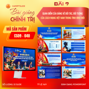 040 - BÀI GIẢNG CHÍNH TRỊ 2026 – BÀI 9