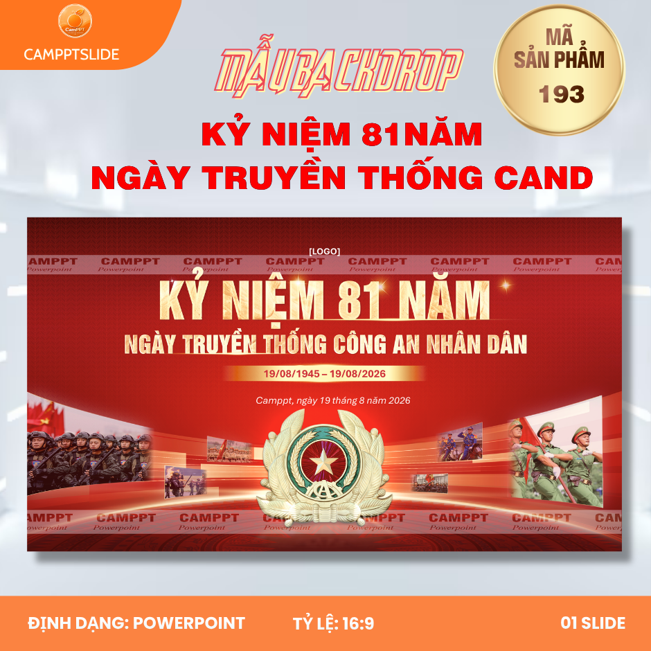 193 - MAKET/BANER/BACKDROP KỶ NIỆM 81 NĂM NGÀY TRUYỀN THỐNG CAND