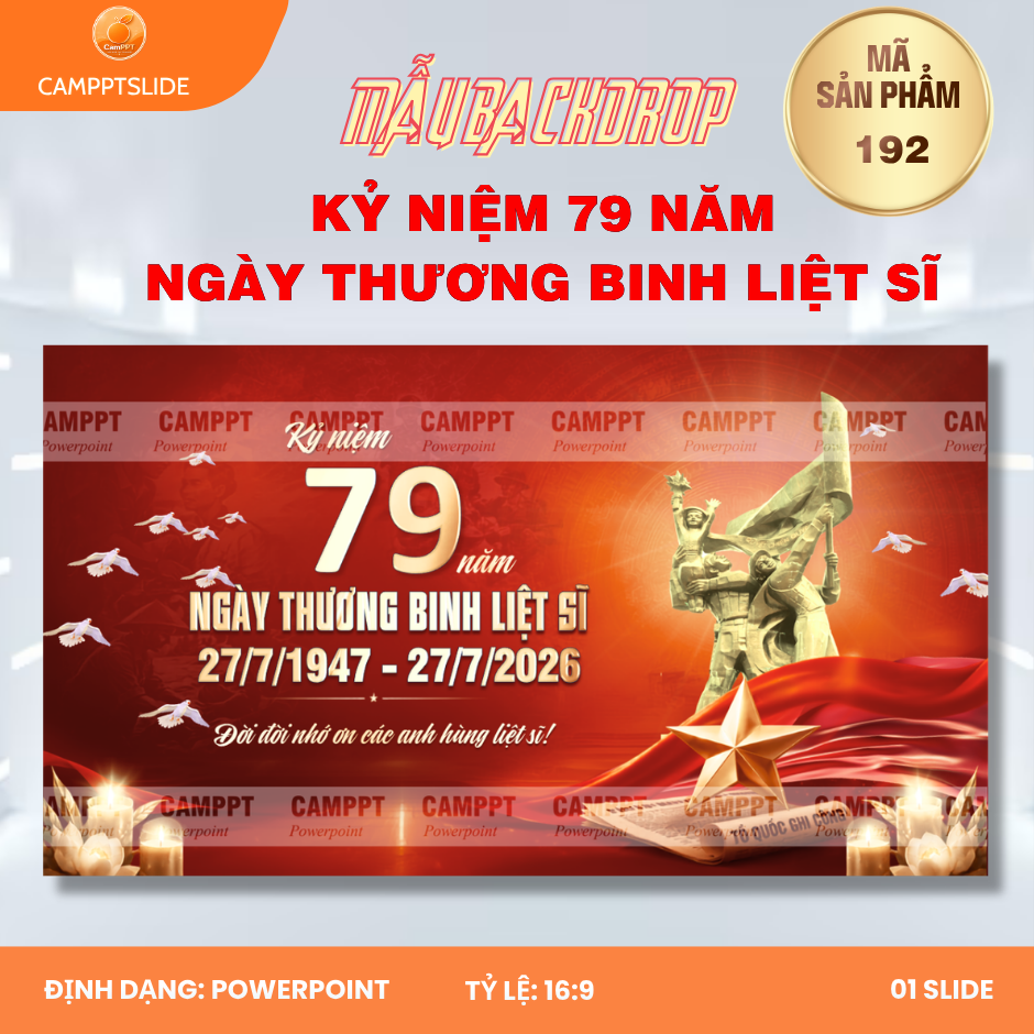 192 - MAKET/BANER/BACKDROP KỶ NIỆM 79 NĂM NGÀY THƯƠNG BINH LIỆT SĨ